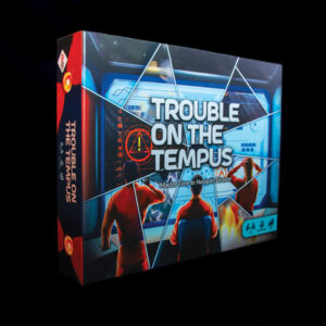 Trouble On The Tempus